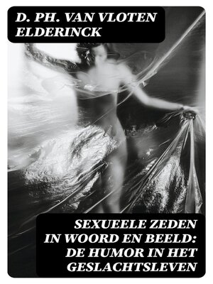 cover image of Sexueele Zeden in Woord en Beeld
